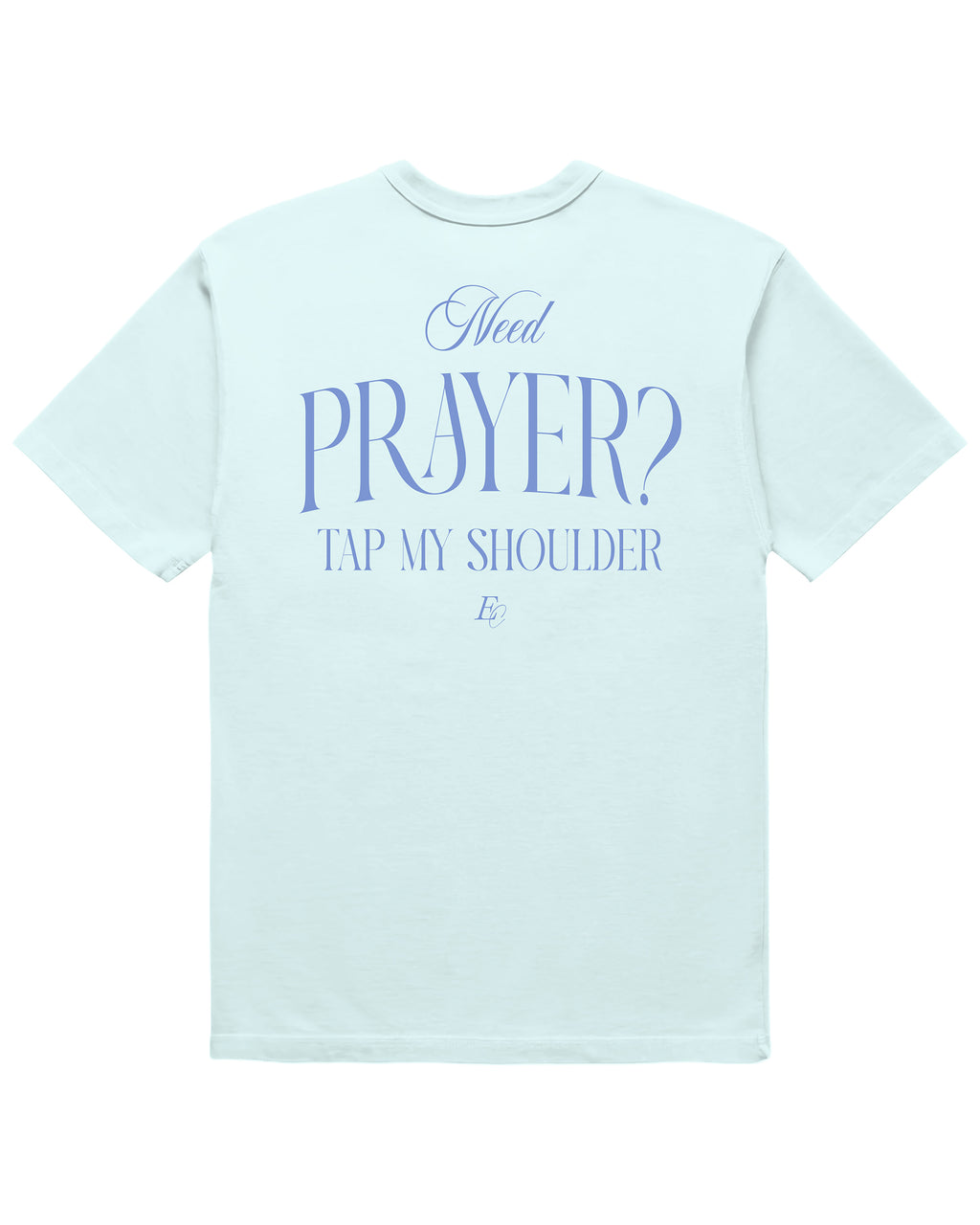 'Need Prayer?' Garment-Dyed Heavyweight T-Shirt